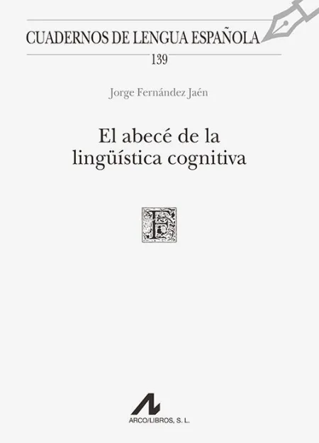 El Abecé de la Lingüística Cognitiva