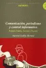 Comunicacion, Periodismo y Control Informativo