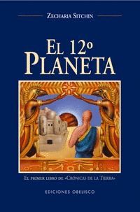 EL 12 PLANETA.  PRIMER LIBRO DE CRONICAS DE LA TIERRA
