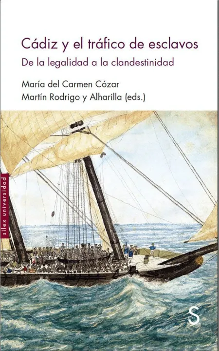 Cádiz y el Tráfico de Esclavos