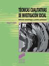 TECNICAS CUALITATIVAS DE INVESTIGACION SOCIAL