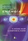 Aprende a Usar y Dirigir la Energia