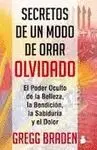 Secretos de un Modo de Orar Olvidado