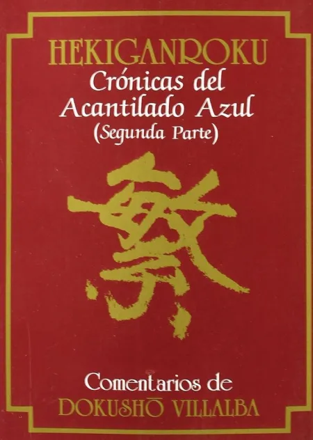Hekiganroku Ii. Cronicas del Acantilado Azul