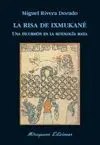 Risa de Ixmukané, la