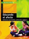 EDUCANDO EL AFECTO. REFLEXIONES PARA FAMILIAS, PROFESORADO, PEDIATRAS
