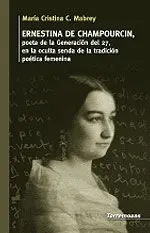 Ernestina de Champourcin, Poeta de la Generación del 27,