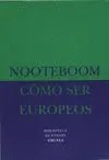 Como Ser Europeos