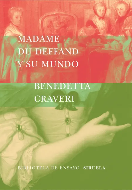 Madame Du Deffand y Su Mundo