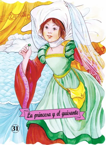 Princesa y el Guisante, la. Troquelados Clasicos 31
