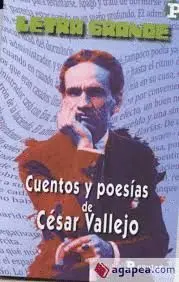 Cuentos y Poesias de Cesar Vallejo
