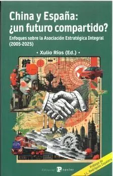 China y España: un Futuro Compartido?