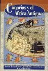 Canarias y el Africa Antigua