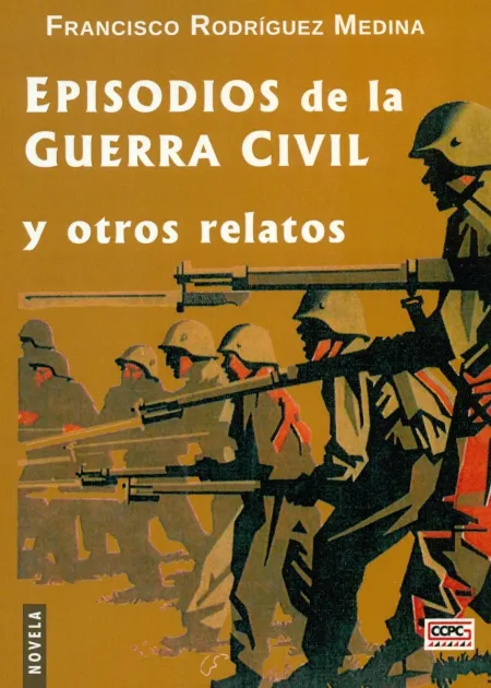 Episodios de la Guerra Civil y Otros Relatos