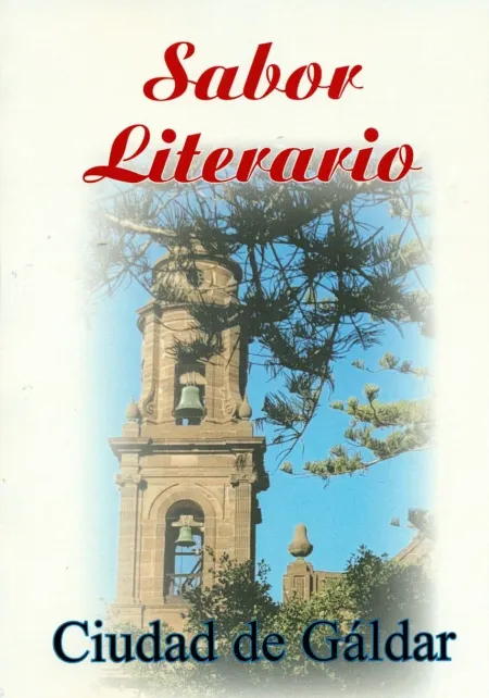 Sabor Literario. Ciudad de Gáldar