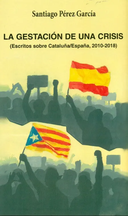 La Gestación de una Crisis