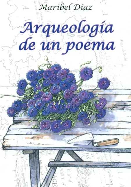 Arqueología de un Poema