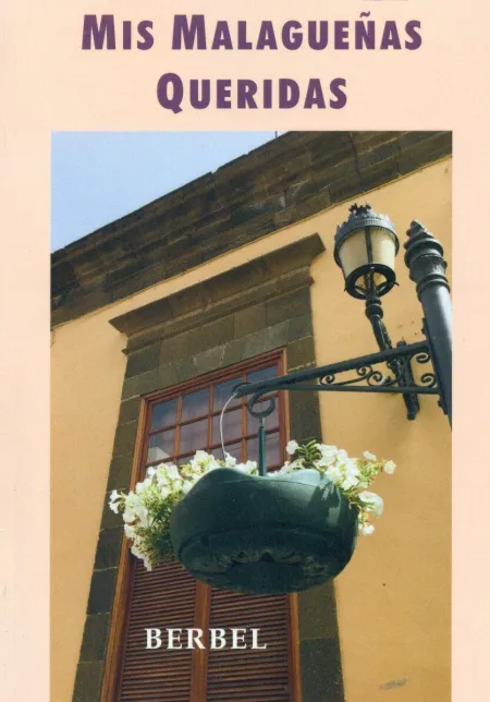 Mis Malagueñas Queridas