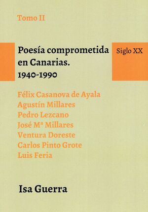 POESÍA COMPROMETIDA EN CANARIAS 1940-1990. SIGLO XX