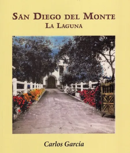 San Diego del Monte. La Laguna