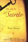Mas Alla del Secreto