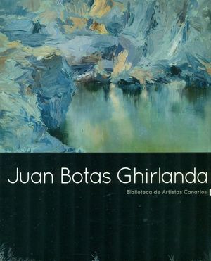 JUAN BOTAS GHIRLANDA - BIBLIOTECA DE ARTISTAS CANARIOS 54