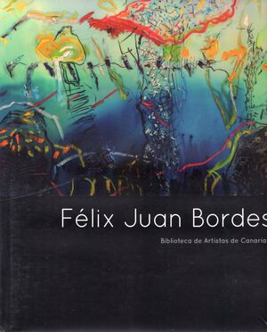 FELIX JUAN BORDES - BIBLIOTECA DE ARTISTAS CANARIOS 68