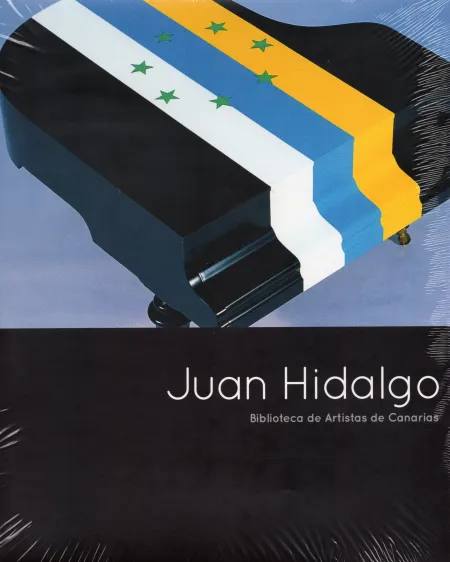 Juan Hidalgo. Biblioteca Artistas Canarios 71