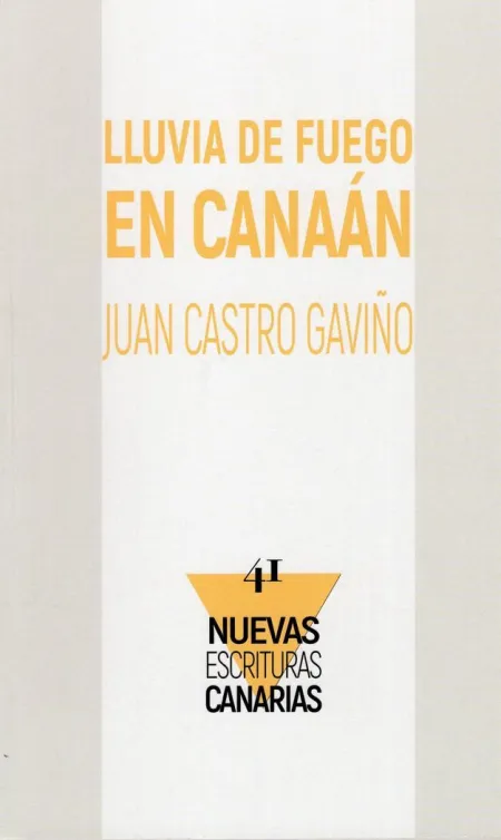 Lluvia de Fuego en Canaán