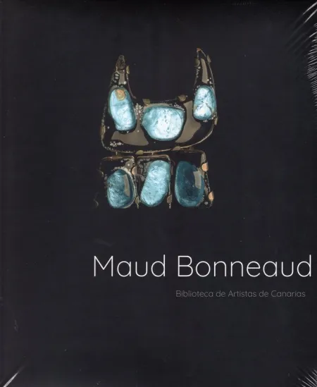 Maud Bonneaud. Biblioteca de Artistas de Canarias 82