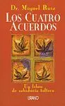 Los Cuatro Acuerdos