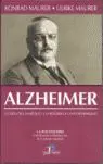 Alzheimer. La Vida de un Medico