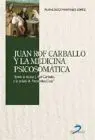Juan Rof Carballo y la Medicina Psicosomatica.