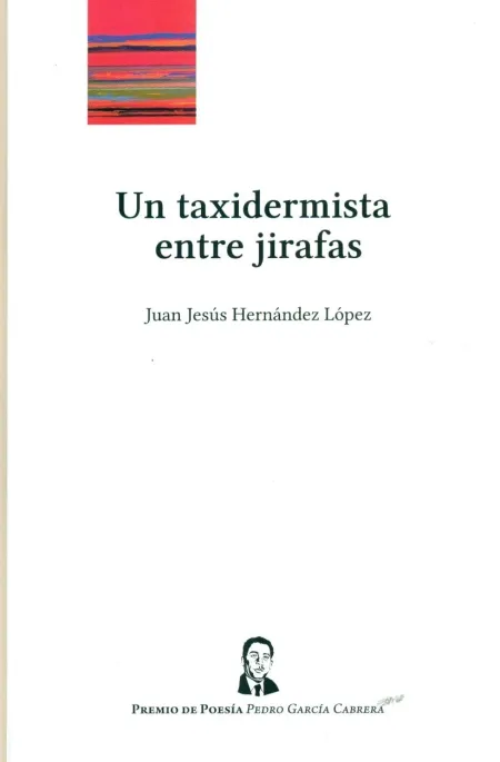 Un Taxidermista entre Jirafas