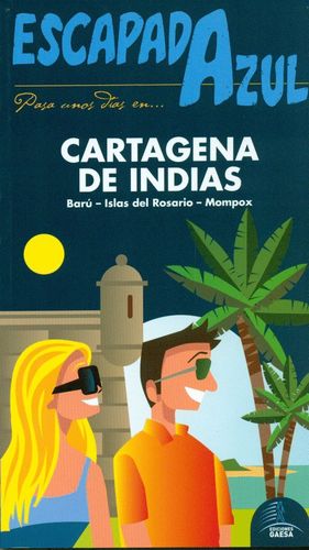 CARTAGENA DE INDIAS - ESCAPADA AZUL