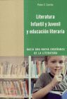 LITERATURA INFANTIL Y JUVENIL Y EDUCACION LITERARIA. HACIA UNA