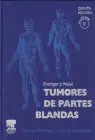 Tumores de Partes Blandas. Enzinger y Weiss