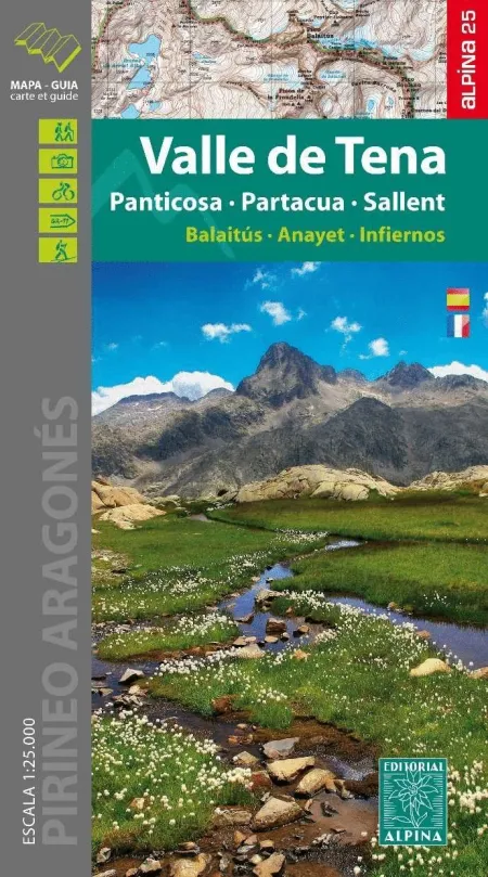 Valle de Tena. Panticosa, Partacua, Sallent. Mapa-Guia