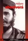 Historia me Absolvera, la