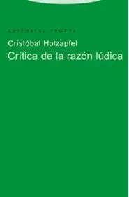 Critica de la Razon Ludica