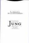 Practica de la Psicoterapia, la (R) - Obra Completa Vol. 16