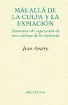Mas Alla de la Culpa y la Expiacion