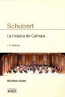 SCHUBERT. LA MUSICA DE CAMARA