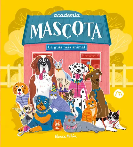 Academia Mascota. La Guía Mas Aninal