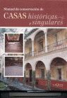 MANUAL CONSERVACION CASAS HISTORICAS Y SINGULARES