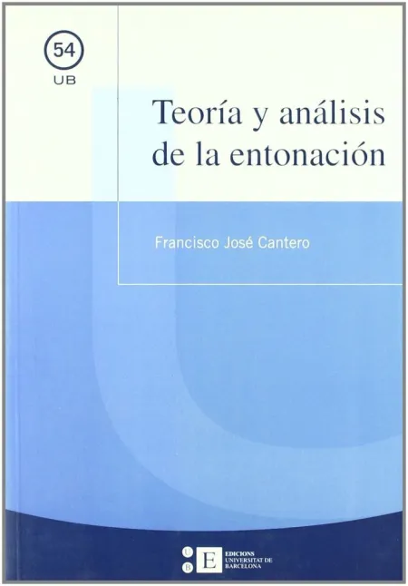 Teoría y Análisis de la Entonación