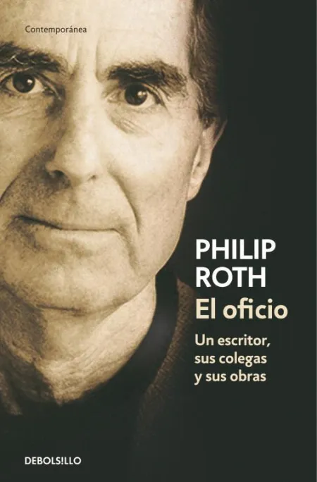 Oficio, el. Un Escritor, Sus Colegas y Sus Obras