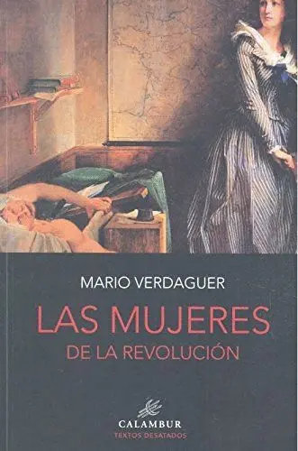 Las Mujeres de la Revolución