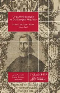 Un Polígrafo Portugués en la Monarquía Hispánica