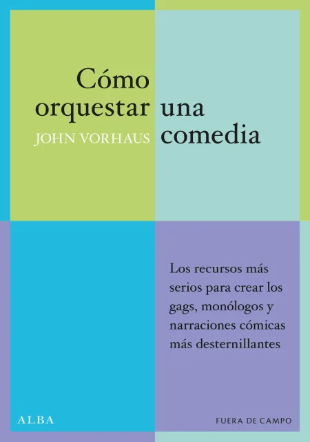 Como Orquestar una Comedia